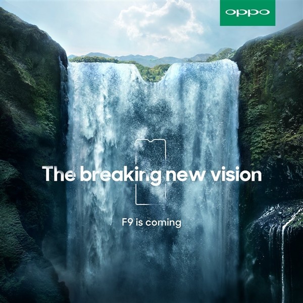 OPPO F9新机正式官宣 刘海变成了美人尖